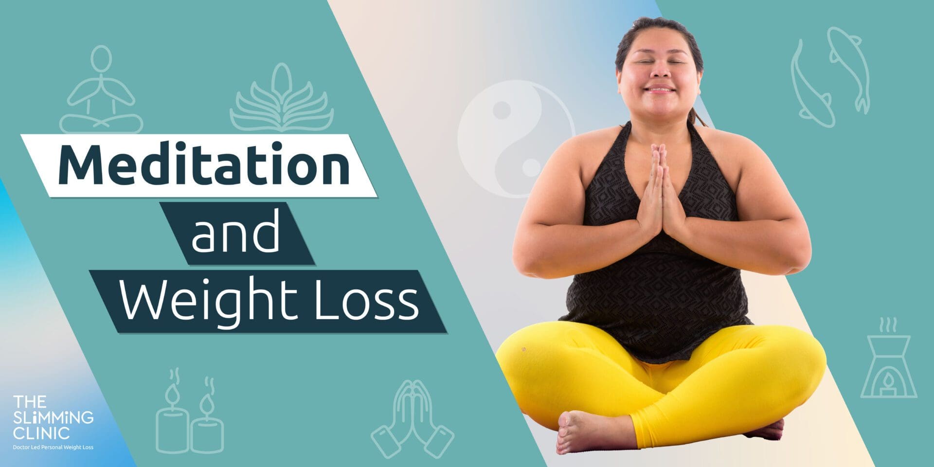 The Powerful Connection Between Meditation and Weight Loss
