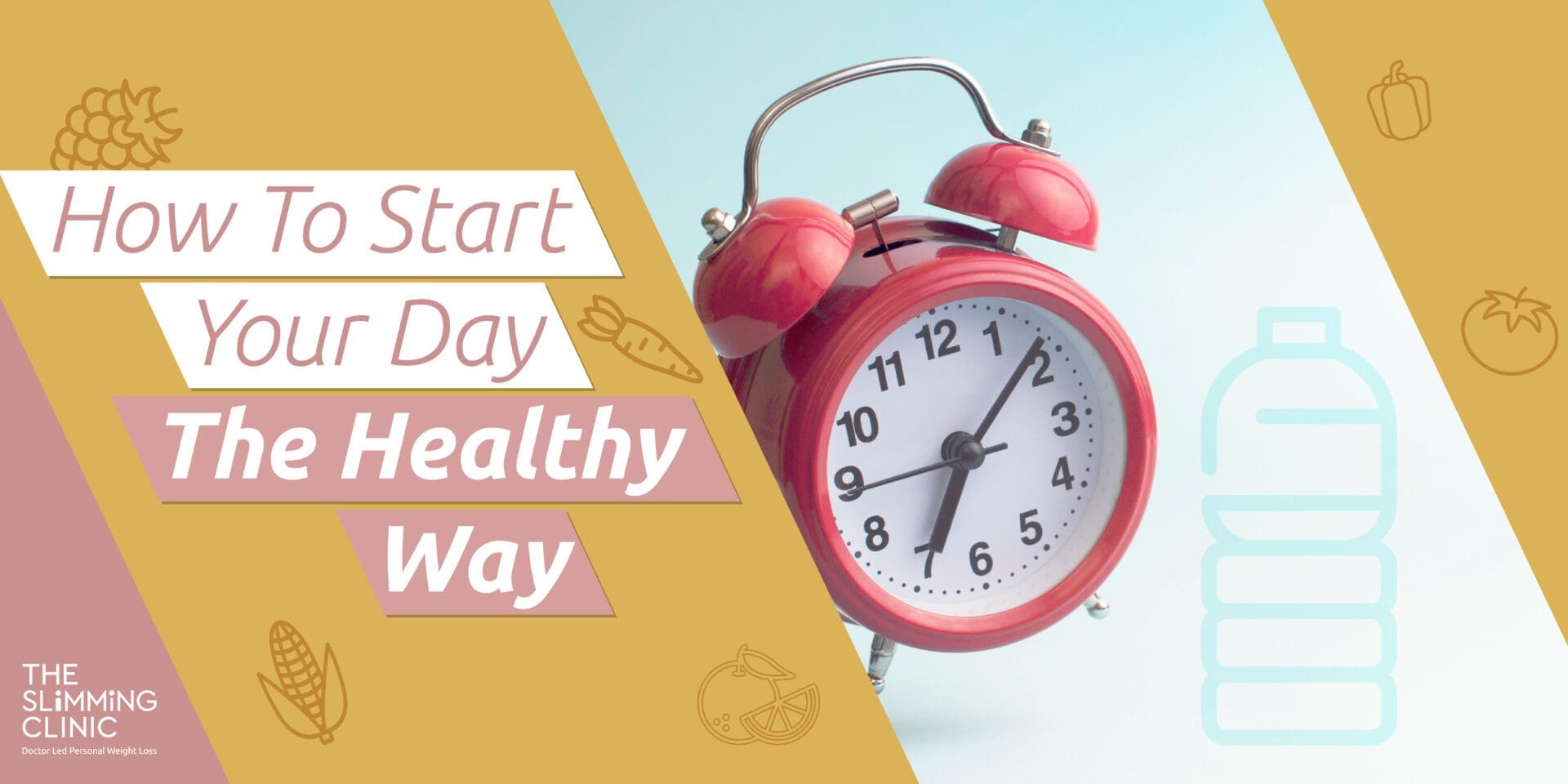 How To Start Your Day The Healthy Way